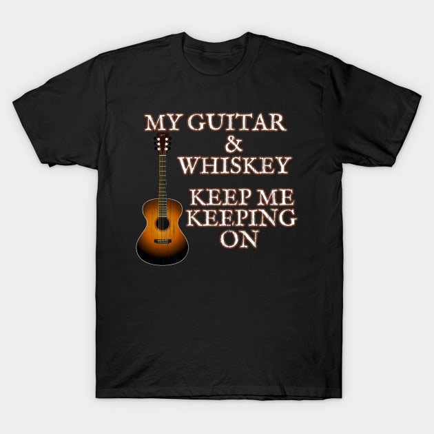 Acoustic Guitar Musician Gift MY GUITAR & WHISKEY Tshirt by ScottyGaaDo T-Shirt by ScottyGaaDo